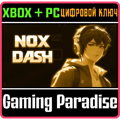 NOX DASH BUNDLE XBOX + PC (WIN) КЛЮЧ/КОД - irongamers.ru