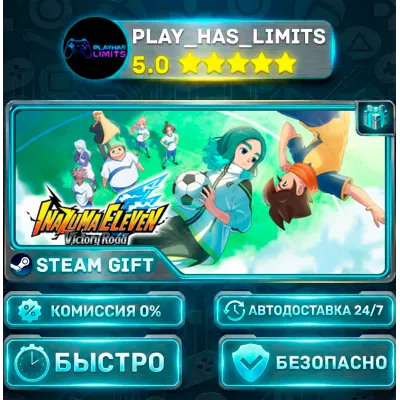 INAZUMA ELEVEN: Victory Road *RU/BY/UA/СНГ Steam Auto