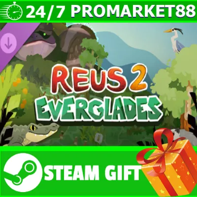 ⭐ ВСЕ СТРАНЫ+РОССИЯ⭐ Reus 2 - Everglades STEAM GIFT - irongamers.ru