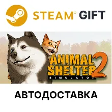 Animal Shelter 2 Steam РУ КЗ УКР ТР РБ СНГ авто