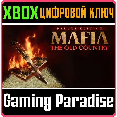 MAFIA: THE OLD COUNTRY DELUXE EDITION XBOX SERIES S|X K - irongamers.ru