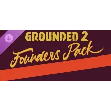 Grounded 2: Founder’s Pack (Steam Gift Россия)