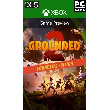 Grounded 2: Founder’s Edition XBOX SERIES X|S PC Ключ