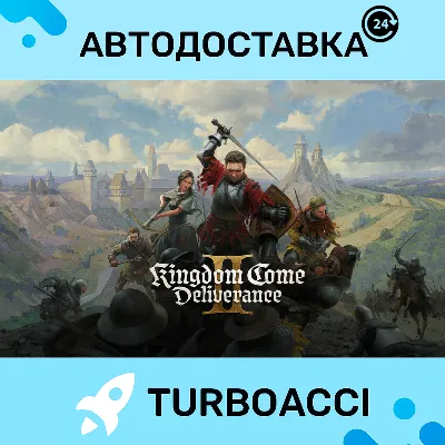 KINGDOM COME: DELIVERANCE ・STEAM・АВТО・ОФЛАЙН - irongamers.ru
