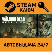 The Walking Dead: Destinies. STEAM-ключ (Global)
