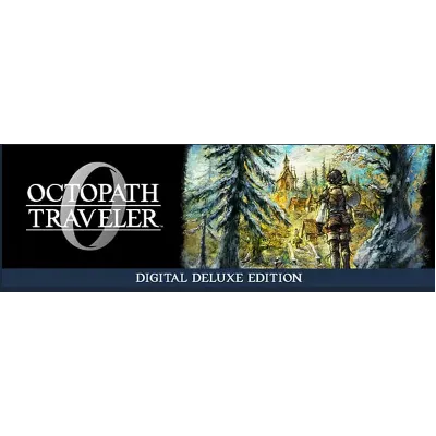 OCTOPATH TRAVELER 0 Digital Deluxe Edition steam МИР - irongamers.ru