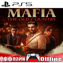 Mafia: The Old Country (PS5/RUS) Оффлайн ⭕