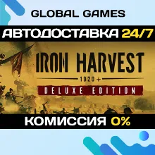 Iron Harvest Deluxe Edition Steam Ключ РФ+СНГ