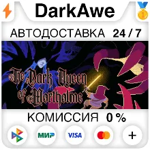 The Dark Queen of Mortholme STEAM•RU AUTO 0%