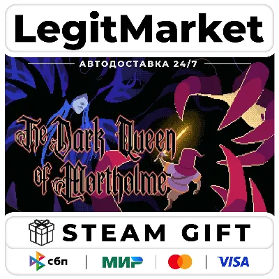 The Dark Queen of Mortholme / Steam AUTO / RU World