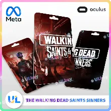The Walking Dead Saints & Sinners для Meta Quest / Oculus Quest | Услуга активации