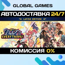 Date Everything! - Lavish Edition Steam Ключ РФ+СНГ