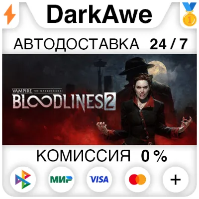 Vampire: The Masquerade® - Bloodlines™ 2 +ВЫБОР STEAM - irongamers.ru