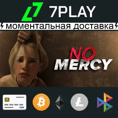 No Mercy - Оффлайн Steam | +18 игры - irongamers.ru
