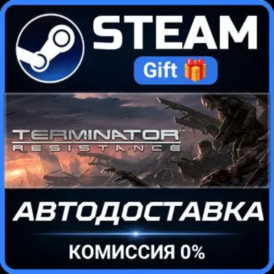 Terminator: Resistance STEAM PC GIFT AUTO DELIVERY - irongamers.ru