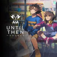 Until Then Steam Key RU