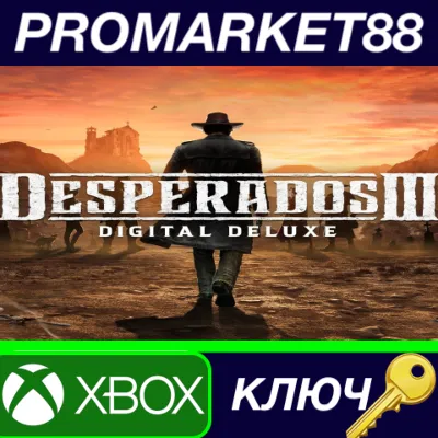 Desperados III Deluxe Edition AR XBOX One КЛЮЧ АРГЕНТИ - irongamers.ru