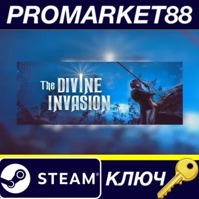 The Divine Invasion Steam КЛЮЧ GLOBAL - irongamers.ru