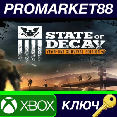 State of Decay: Year One Survival Edition TR XBOX One / - irongamers.ru