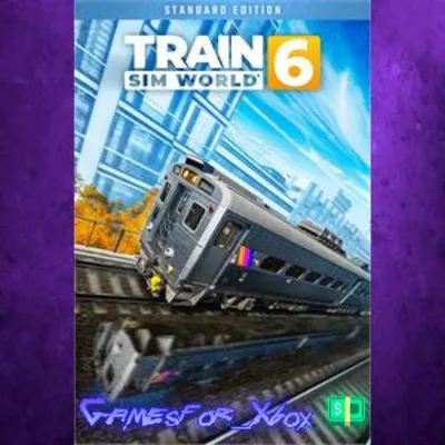 Train Sim World 6 Standard Edition XBOX - irongamers.ru
