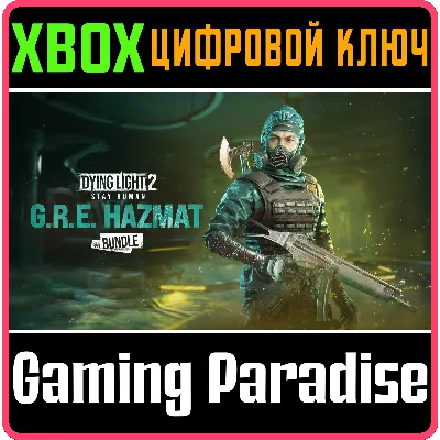 DYING LIGHT 2 STAY HUMAN: G.R.E. HAZMAT BUNDLE XBOX КЛЮ - irongamers.ru