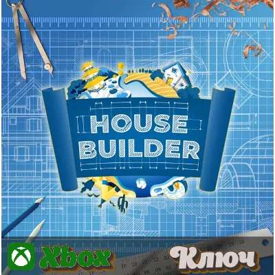 HOUSE BUILDER XBOX КЛЮЧ - irongamers.ru