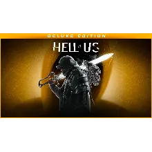 Hell is Us Deluxe STEAM OFFLINE Not Guard