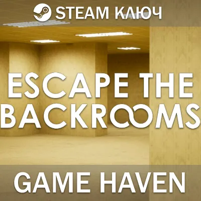Escape the Backrooms Steam 0% РФ+СНГ - irongamers.ru
