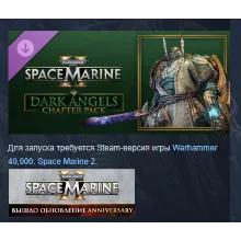 Warhammer 40,000: Space Marine 2 Dark Angels Chapter Pack АВТОДОСТАВКА STEAM GLOBAL М