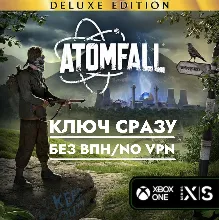 ⚡Atomfall Deluxe Edition / GLOBAL КЛЮЧ СРАЗУ БЕЗ СМЕНЫ IP / XBOX+PC⚡