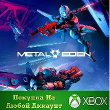 Metal Eden XBOX На Любой аккаунт