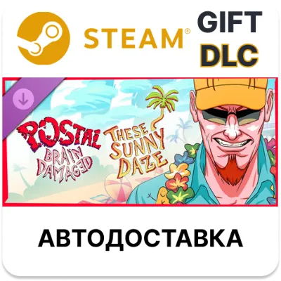POSTAL Brain Damaged - These Sunny Daze Steam DLC - irongamers.ru