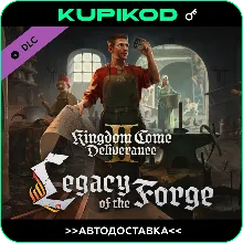 KCD II Legacy of the Forge Россия+СНГ | Steam