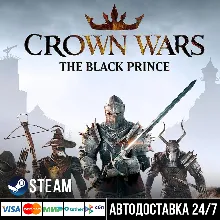 Crown Wars: The Black Prince СТИМ Steam Gift