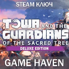Towa and the Guardians of the Sacred Tree Deluxe 🔑Ключ