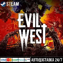 Evil West СТИМ Steam Gift