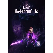 Lost in Random: The Eternal Die КЛЮЧ STEAM RU+KZ+UA
