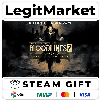 Vampire: TM Bloodlines 2 Premium Steam АВТО РУ+МИР - irongamers.ru