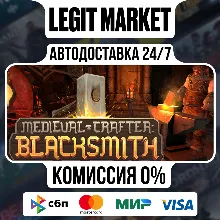 Medieval Crafter: Blacksmith / Steam АВТО / РУ + МИР