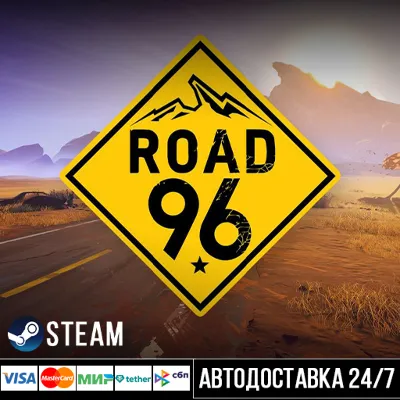 Road 96 СТИМ Steam Gift - irongamers.ru