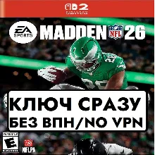 EA SPORTS MADDEN NFL 26 // Switch 2 // КЛЮЧ СРАЗУ EU