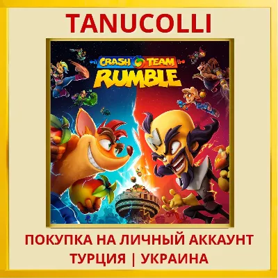 Crash Team Rumble™ PS4/PS5/PS Турция/Украина - irongamers.ru