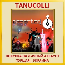 DESERTED PS4/PS5/PS Турция/Украина