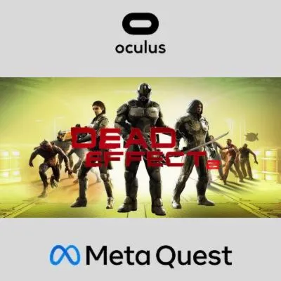 Dead Effect 2 Oculus Quest - irongamers.ru