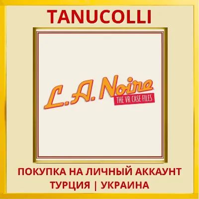 L.A. Noire: The VR Case Files PS4/PS5/PS Турция/Украина - irongamers.ru