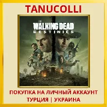 The Walking Dead: Destinies PS4/PS5/PS Турция/Украина