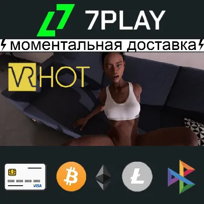 VR Hot - Оффлайн Steam [24/7] - irongamers.ru