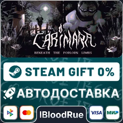 CARIMARA: Beneath the forlorn limbs Steam Gift Россия мгновенно - irongamers.ru