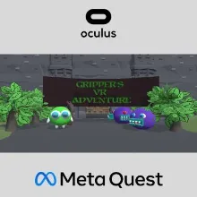 Gripper's VR Adventure Oculus Quest