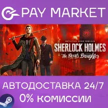 Sherlock Holmes: The Devil's Daughter | АВТО RU Steam